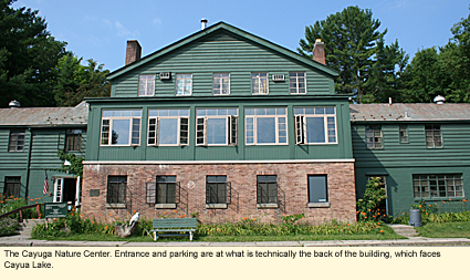 The Cayuga Nture Center. Entrance and parking are at what is technically the back of the building, which faces Cayuga Lake.